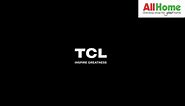 AllHome - Unleash the vibrant colors of the TCL QLED TV...