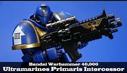 Warhammer 40,000 Ultramarines Primaris Intercessor Space Marine Bandai Action Figure Review