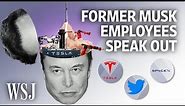 Working for Elon Musk: Ex-Employees Reveal His Management Strategy | WSJ