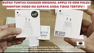 Tutorial Cara bedakan Charger iPhone Apple 20W USB C Power Adapter Original iBOX TAM vs Palsu OEM