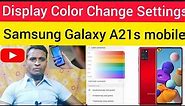 How To Change Display Colour Of Samsung Galaxy A21s || Display Color Change Settings Of Samsung a21s