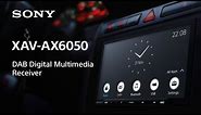 Sony XAV-AX6050 DAB Digital Multimedia Car Receiver | Official Video