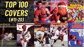Top 100 Sports Illustrated Covers of All Time #11-20