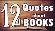 12 Quotes about Books and reading | Motivational Quotes about Books