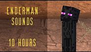 Enderman Sounds Noises 10 HOURS