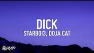 Starboi3 - Dick (Lyrics) ft. Doja Cat | i am going in tonight