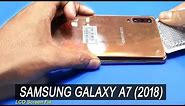 Samsung Galaxy A7 2018 Lcd Screen Replacement