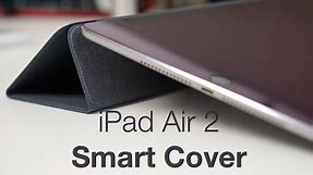 iPad Air 2 Smart Cover Review
