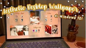 Cara ubah tampilan dekstop laptop menjadi aesthetic keren 💻✨| How to have an aesthetic laptop!