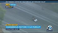 FULL CHASE: LAPD chases motorcyclist in the San Fernando Valley