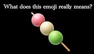 What does the Dango emoji means?