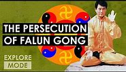 Why is Falun Gong persecuted? | Organ Harvesting in China | EXPLORE MODE