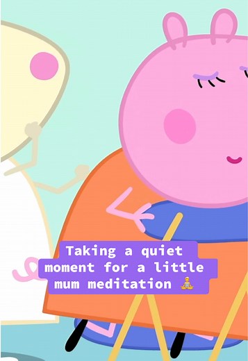 Mum Meditation with Mummy Pig: A Relaxing Escape