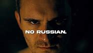 Remember, no Russian.