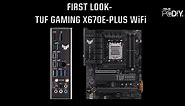New AM5 TUF GAMING X670E-PLUS WIFI for AMD Ryzen 7000 Series Processors - first look!