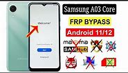 Samsung A03 Core Frp Bypass Android 11/12 | Samsung (Sm-a032f) Reset Google Account Without Pc