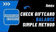 How to Check AMEX Gift Card Balance !! Check my AmEx Gift Card Balance 2023