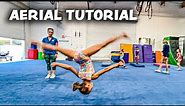 How to do an Aerial (Gymnastics Tutorial)
