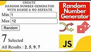 Random Number Generator Using JavaScript With Range & No Repeats | Random Number Generator Program