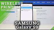 How to Connect Printer with SAMSUNG Galaxy S9 – Wireless Print