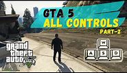 GTA 5 CONTROLS PC: Part 2 | How to play GTA 5 | Basic Controls GTA 5 (Gameplay #23)