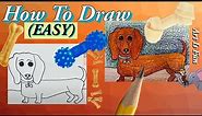 Dachshund or Weenie Dog | Drawing for Beginners | Fun Drawing Tutorials