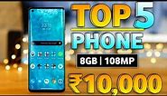 Top 5 Best Smartphone Under 10000 | 5G Phone | Best Phone Under 10000