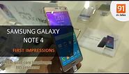 Samsung Galaxy Note 4: First Look | Hands on | Price