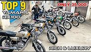YAMAHA RX100 Top 9 Modified For Sale | under 35000/- | RICH LUXURY LOOK AWESOME COLOUR | GILL BRAND