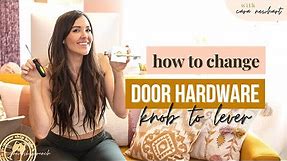 HOW TO CHANGE DOOR HANDLES - Door Knob to Lever | diy hardware replacement
