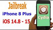 How to Jailbreak iPhone 8 Plus iOS 14.8 – iOS 15