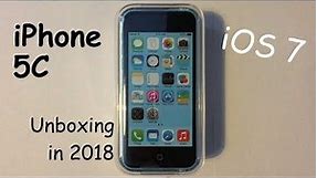 iPhone 5C (iOS 7) Unboxing in 2018