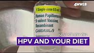 Diet may help fight off HPV
