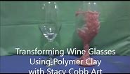 How To Transform Dollar Store Wine Glasses with Polymer Clay