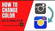 How to change the color of a png file in adobe illustrator