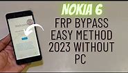 Nokia 6 Frp Bypass 2023 Without Pc | Nokia Ta-1021 Unlock Google Frp
