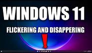 How To Fix Taskbar Flickering and Disappearing issues in Windows 11