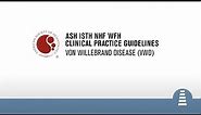 Diagnosis | ASH Clinical Practice Guidelines on Von Willebrand Disease (VWD)