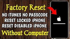 Erase iPhone Without Apple iD Password 2024 | Factory Reset Disable & locked iPhone Without Computer