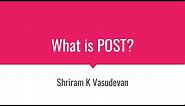 What is POST (Power On Self Test ) and what are the duties of POST?