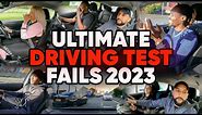 Ultimate Driving Test Fails Compilation 2023