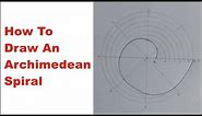 How to Draw Archimedean Spiral in Engineering Drawing | How to Draw a Spiral in Engineering Drawing