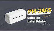 Introduction | Phomemo 246S/B246D Shipping Label Printer