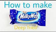 How to make deep fried Milky Way chocolate bar