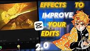 5 EFFECTS TO IMPROVE YOUR EDITS 2.0| Capcut 1K Sub Special⚡️