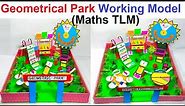 geometrical park working model - maths tlm - maths project - diy - simple | craftpiller