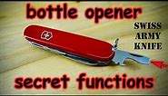 The Secret Functions of the Swiss Army Knife Bottle Opener