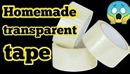 Diy homemade transparent tape|Diy tape|Homemade transparent cellotape|Diy transparent cellotape