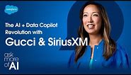 The AI + Data Revolution: Prompt Builder, Data Graphs, and Einstein Copilot feat. Gucci and SiriusXM