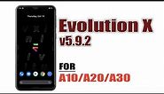 [ROM] Install Evolution X v5.9.2 - UNOFFICIAL Custom ROM | For Galaxy A10/A20/A30